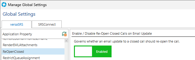 Global Settings ReOpenClosed Enabled